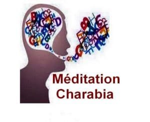 Méditation du CHARABIA